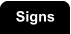 Signs